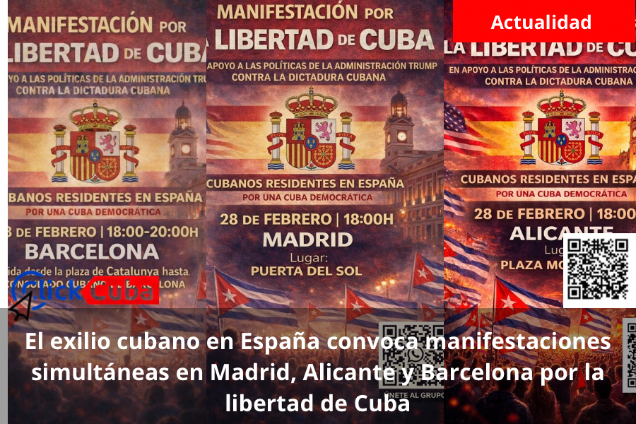 El exilio cubano en España convoca manifestaciones simultáneas en Madrid, Alicante y Barcelona por la libertad de&nbsp;Cuba