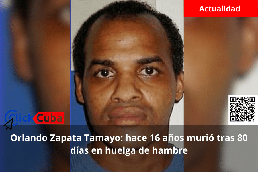 Orlando Zapata Tamayo: hace 16 años murió tras 80 días en huelga de&nbsp;hambre