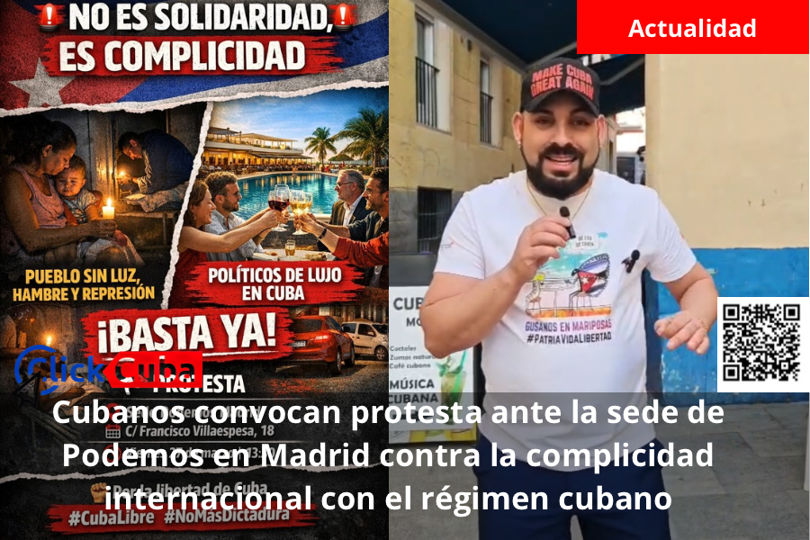Cubanos convocan protesta ante la sede de Podemos en Madrid contra la complicidad internacional con el régimen cubano