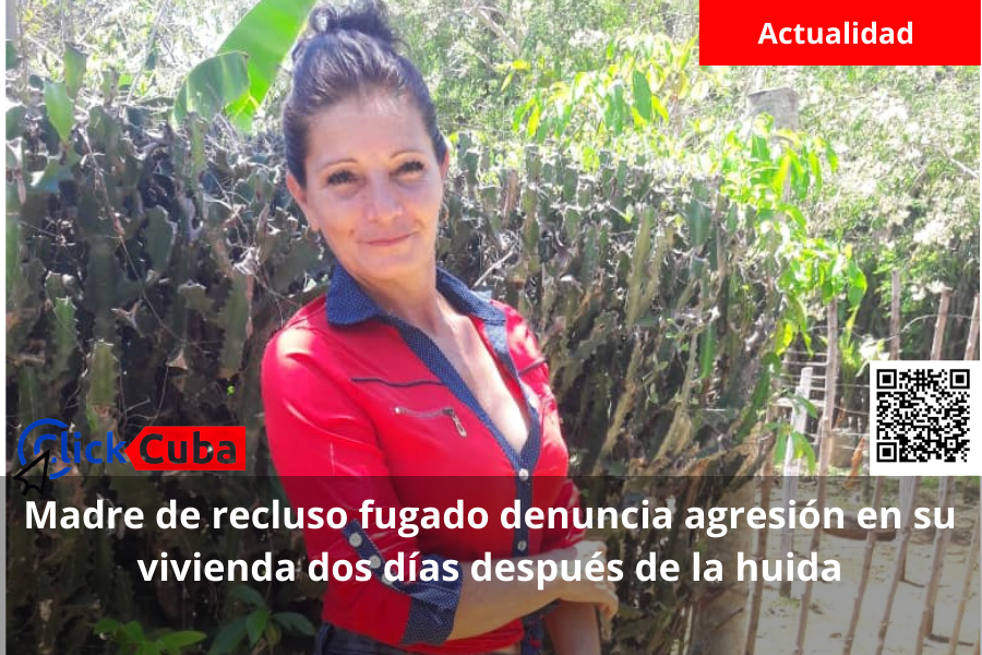 Madre de recluso fugado denuncia agresión en su vivienda dos días después de la&nbsp;huida