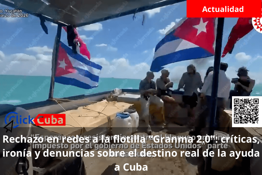 Rechazo en redes a la flotilla “Granma 2.0”: críticas, ironía y denuncias sobre el destino real de la ayuda a Cuba