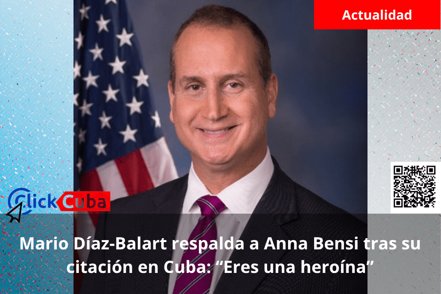 Mario Díaz-Balart respalda a Anna Bensi tras su citación en Cuba: “Eres una heroína”