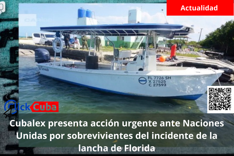 Cubalex presenta acción urgente ante Naciones Unidas por sobrevivientes del incidente de la lancha de&nbsp;Florida