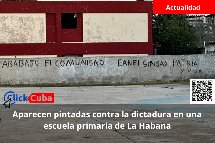 Aparecen pintadas contra la dictadura en una escuela primaria de La&nbsp;Habana