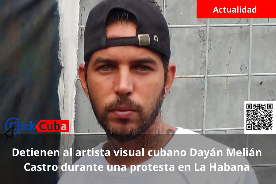 Detienen al artista visual cubano Dayán Melián Castro durante una protesta en La Habana