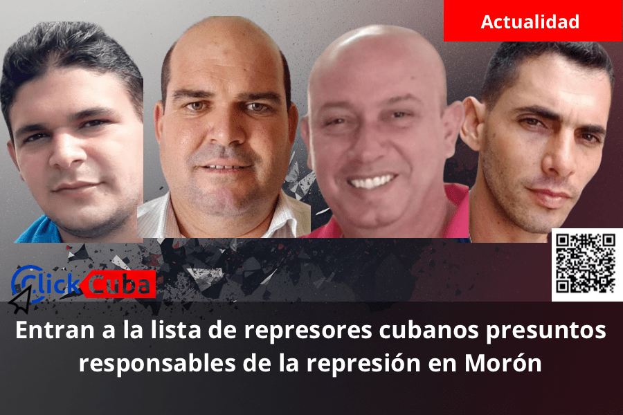 Entran a la lista de represores cubanos presuntos responsables de la represión en Morón