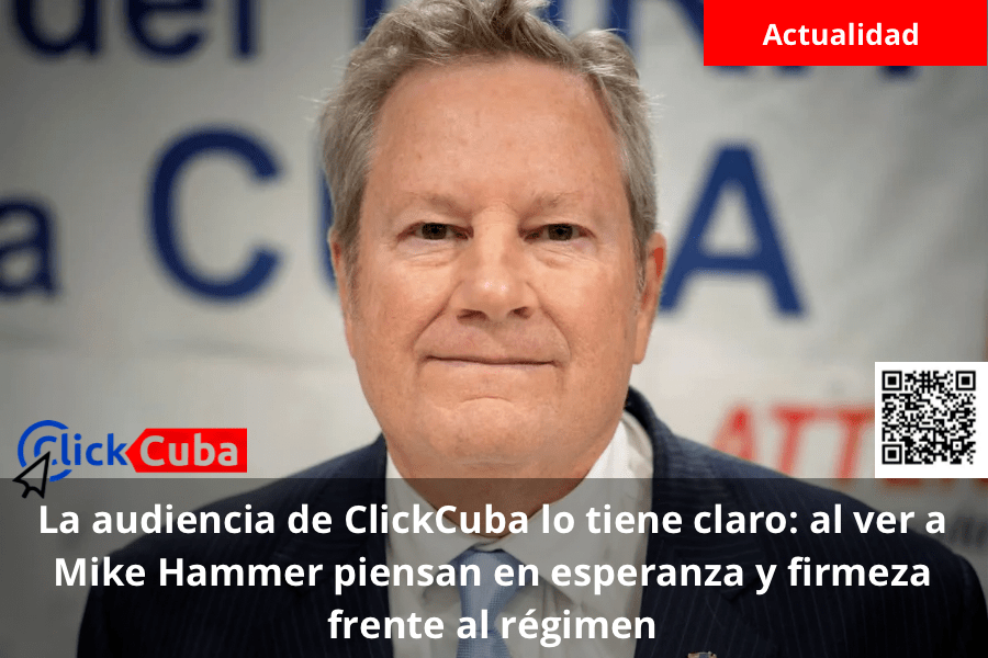 La audiencia de ClickCuba lo tiene claro: al ver a Mike Hammer piensan en esperanza y firmeza frente al&nbsp;régimen