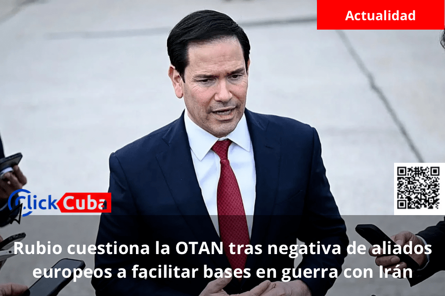Rubio cuestiona la OTAN tras negativa de aliados europeos a facilitar bases en guerra con&nbsp;Irán