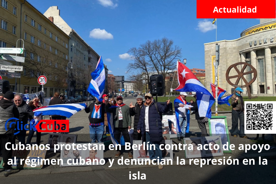 Cubanos protestan en Berlín contra acto de apoyo al régimen cubano y denuncian la represión en la isla