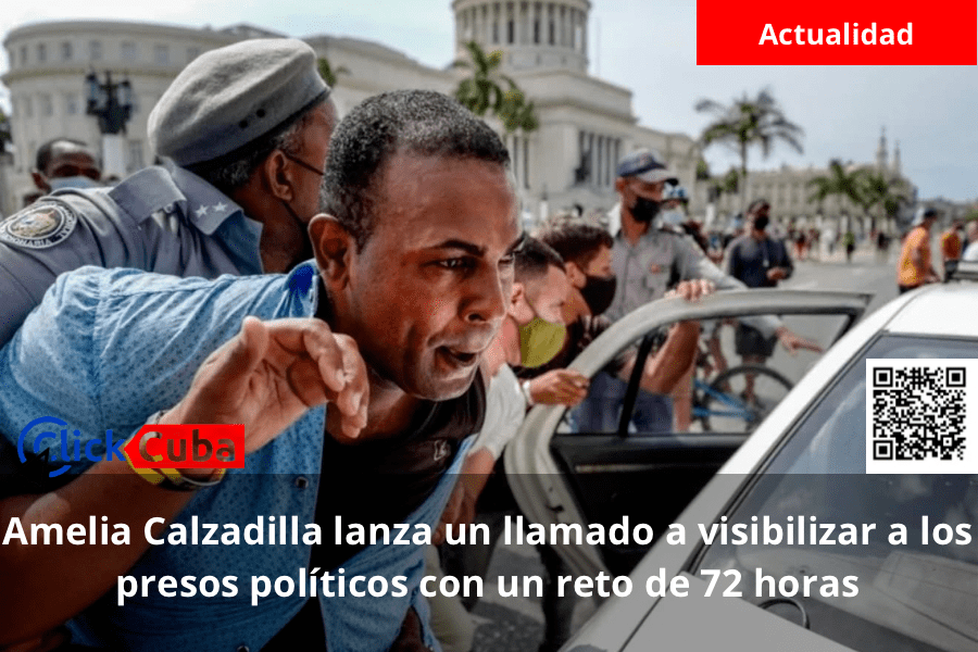 Amelia Calzadilla lanza un llamado a visibilizar a los presos políticos con un reto de 72&nbsp;horas