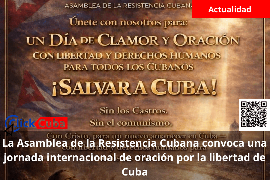 La Asamblea de la Resistencia Cubana convoca una jornada internacional de oración por la libertad de Cuba