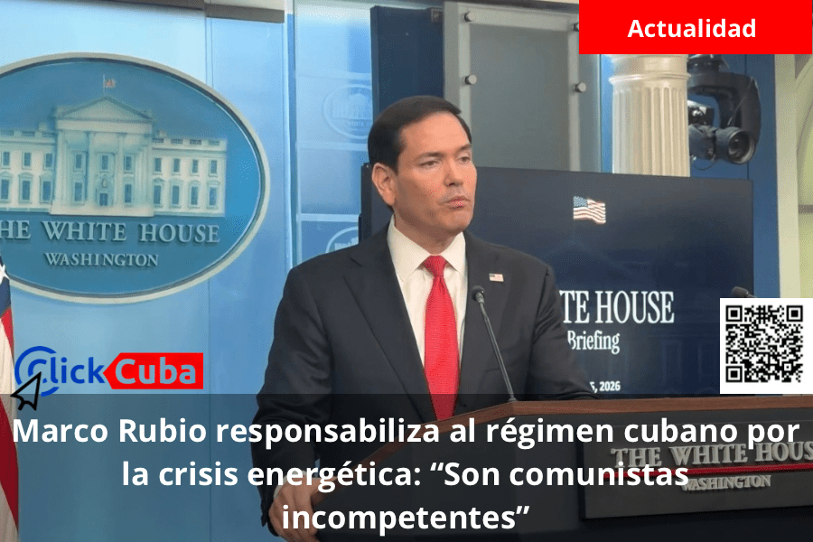 Marco Rubio responsabiliza al régimen cubano por la crisis energética: “Son comunistas&nbsp;incompetentes”