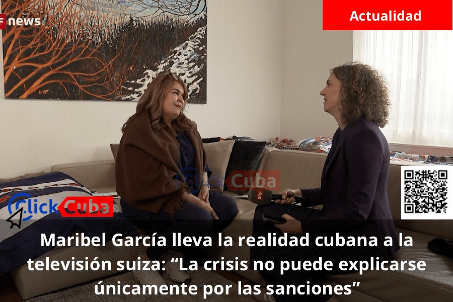 Maribel García lleva la realidad cubana a la televisión suiza: “La crisis no puede explicarse únicamente por las sanciones”