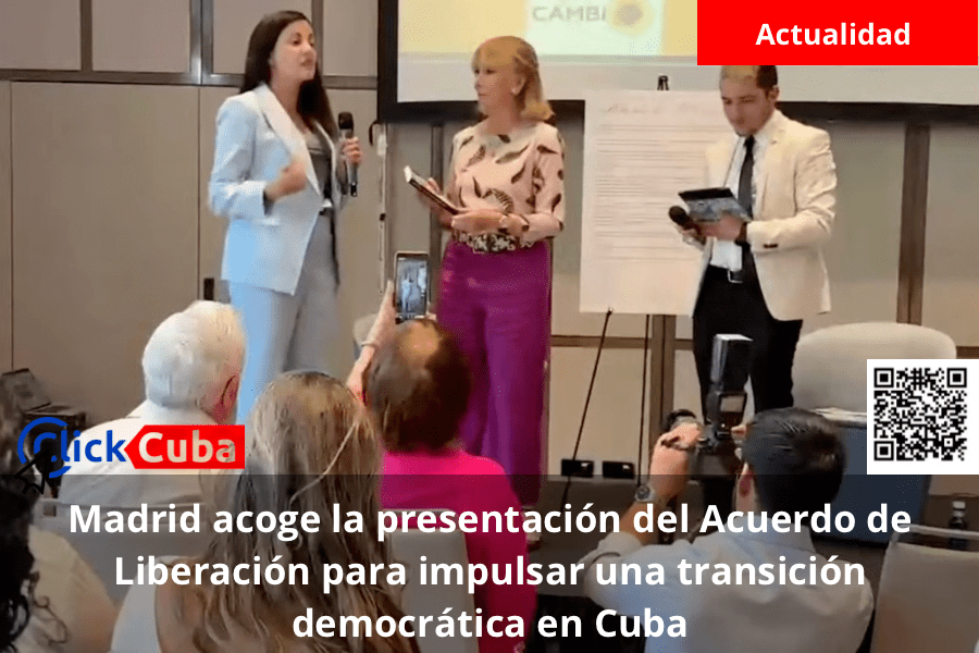 Madrid acoge la presentación del Acuerdo de Liberación para impulsar una transición democrática en&nbsp;Cuba
