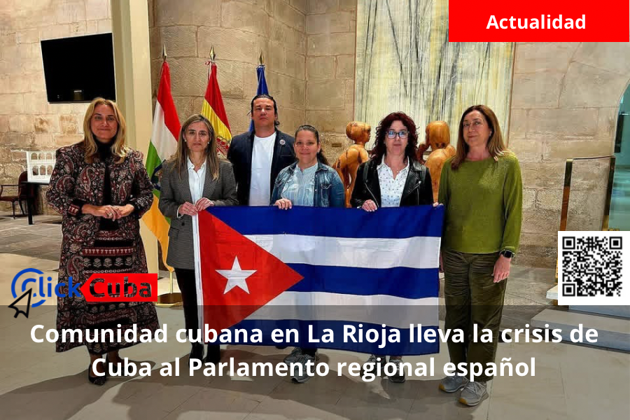 Comunidad cubana en La Rioja lleva la crisis de Cuba al Parlamento regional&nbsp;español