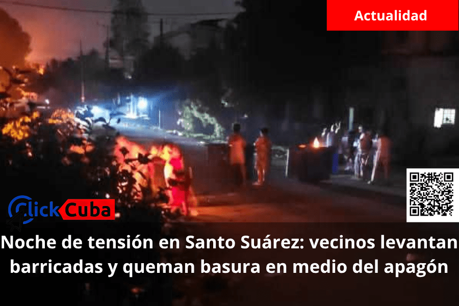 Noche de tensión en Santo Suárez: vecinos levantan barricadas y queman basura en medio del&nbsp;apagón