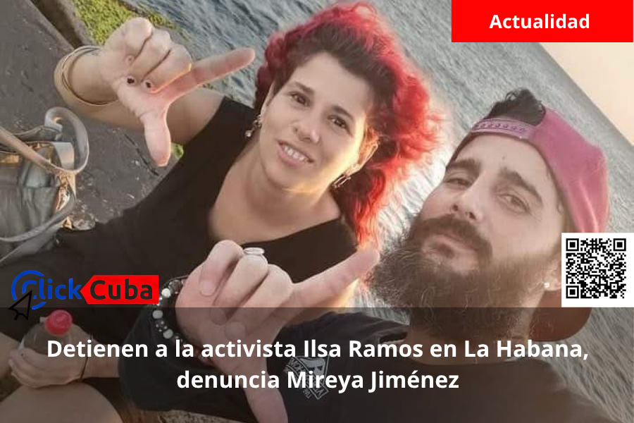 Detienen a la activista Ilsa Ramos en La Habana, denuncia Mireya Jiménez