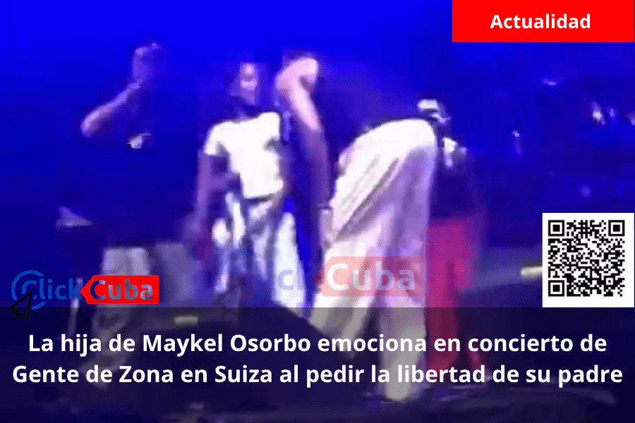 La hija de Maykel Osorbo emociona en concierto de Gente de Zona en Suiza al pedir la libertad de su&nbsp;padre