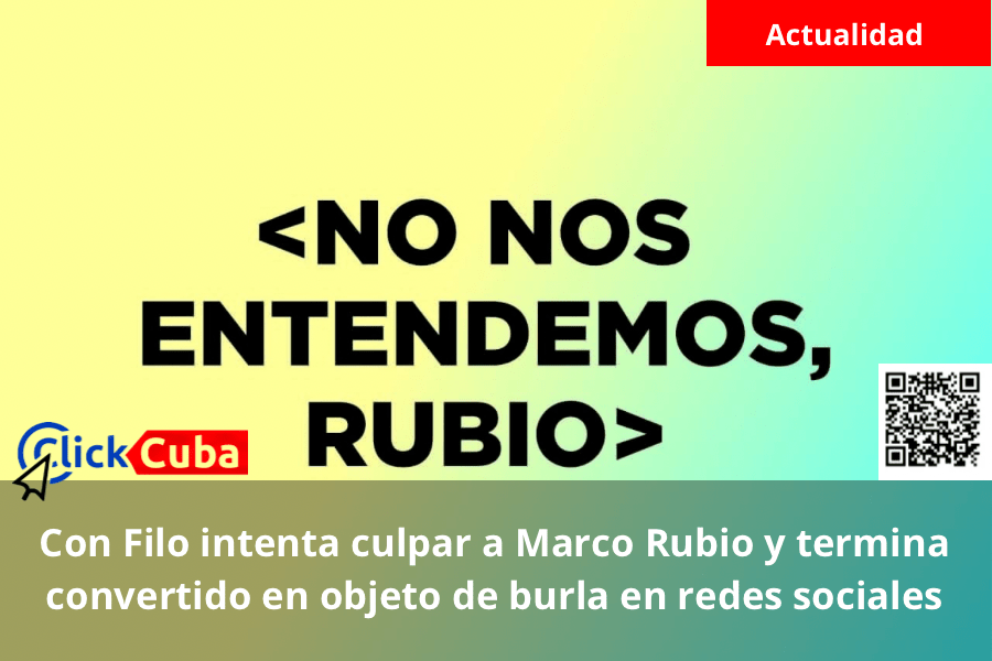 Con Filo intenta culpar a Marco Rubio y termina convertido en objeto de burla en redes&nbsp;sociales