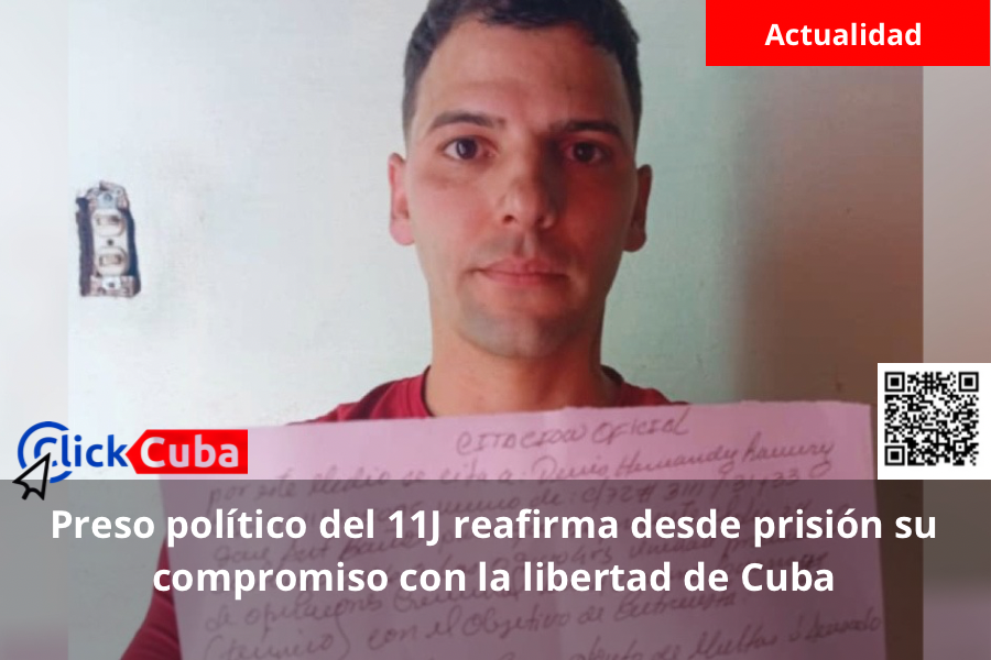 Preso político del 11J reafirma desde prisión su compromiso con la libertad de Cuba