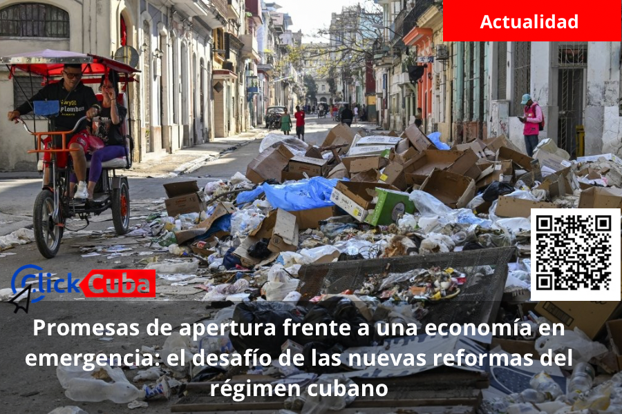 Promesas de apertura frente a una economía en emergencia: el desafío de las nuevas reformas del régimen cubano
