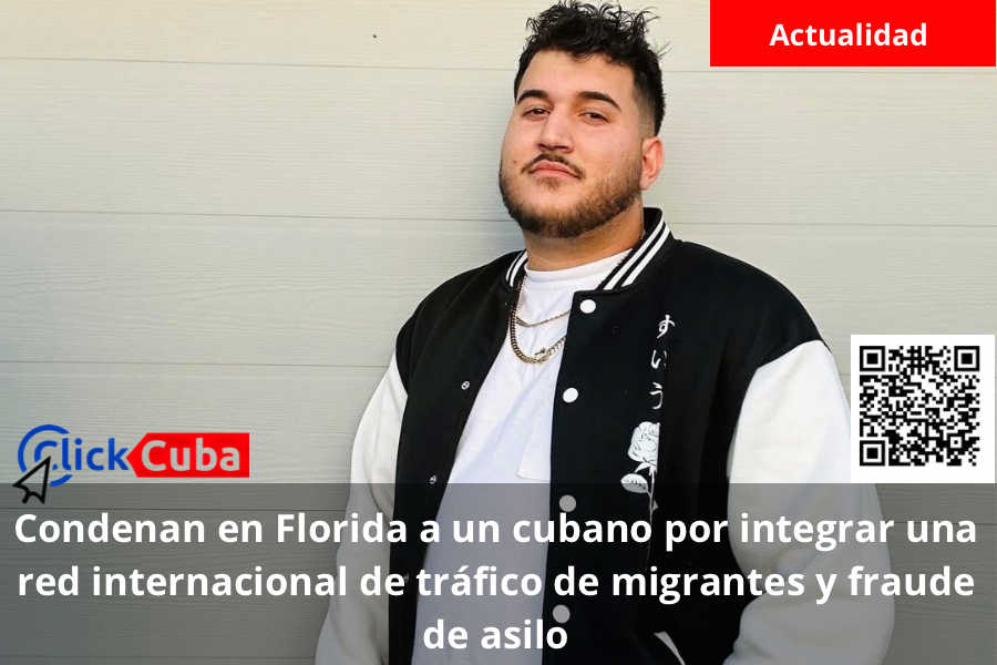 Condenan en Florida a un cubano por integrar una red internacional de tráfico de migrantes y fraude de asilo