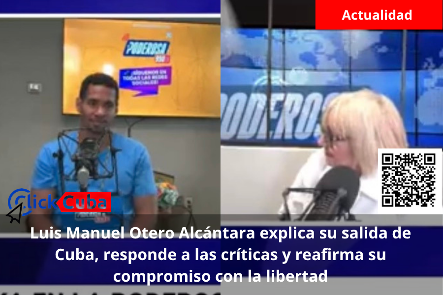 Luis Manuel Otero Alcántara explica su salida de Cuba, responde a las críticas y reafirma su compromiso con la libertad