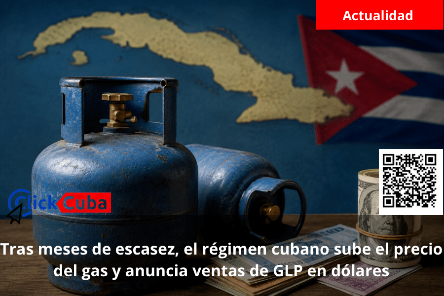 Tras meses de escasez, el régimen cubano sube el precio del gas y anuncia ventas de GLP en dólares