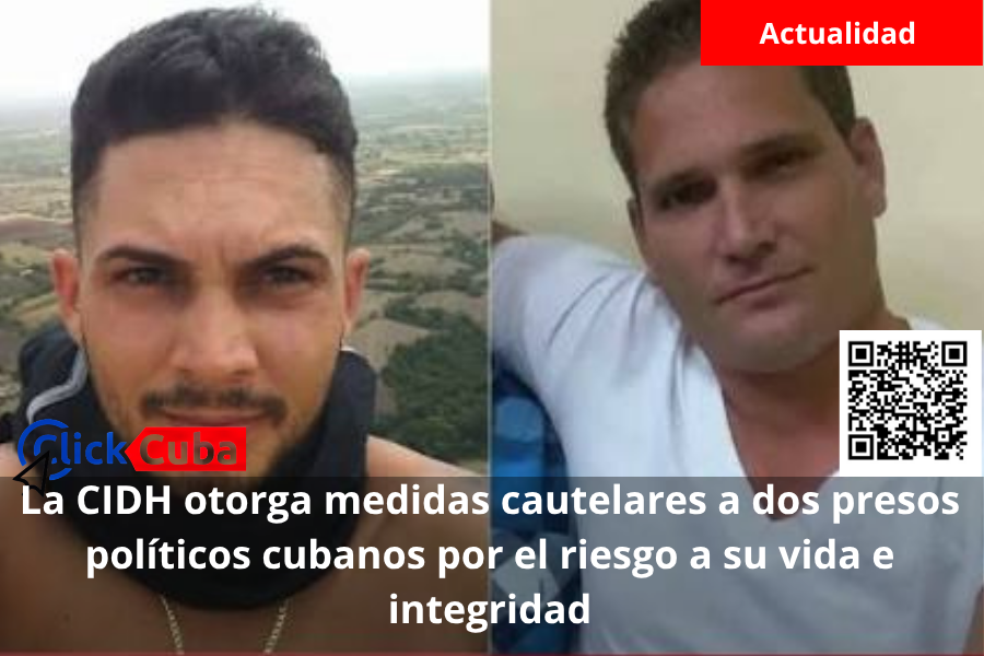 La CIDH otorga medidas cautelares a dos presos políticos cubanos por el riesgo a su vida e integridad