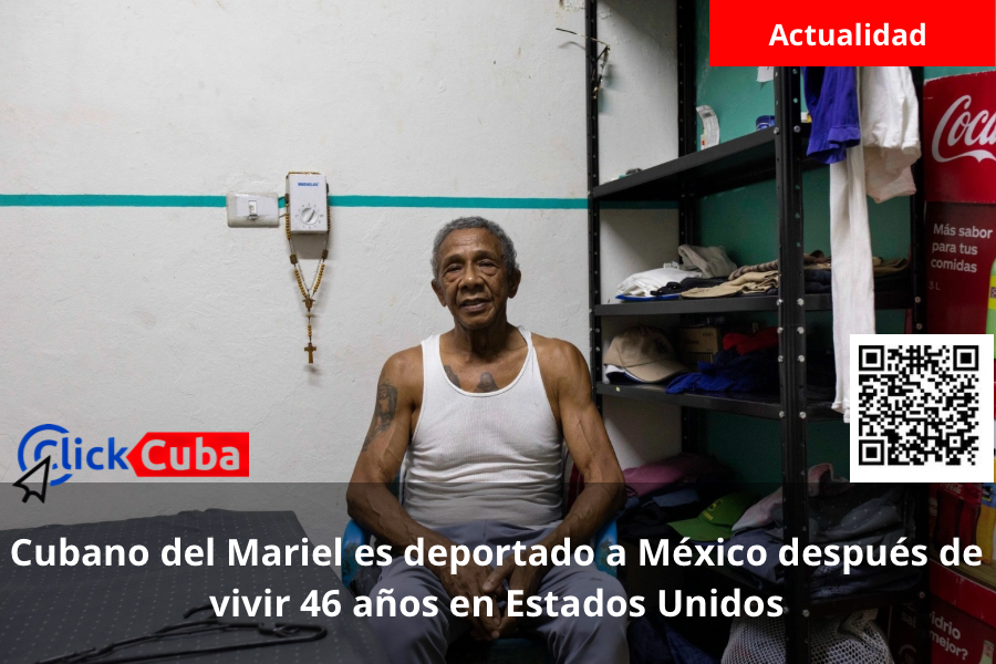 Cubano del Mariel es deportado a México después de vivir 46 años en Estados Unidos