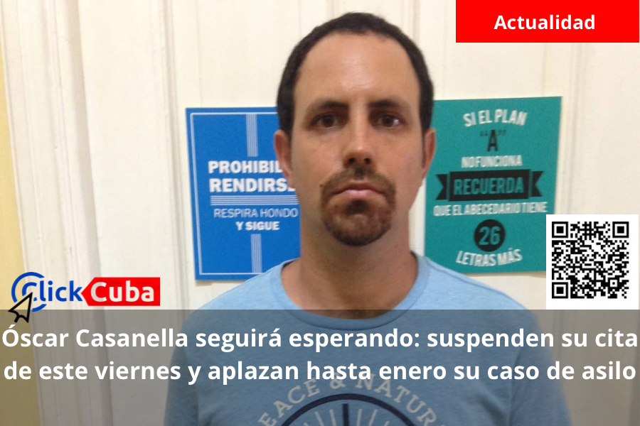 Óscar Casanella seguirá esperando: suspenden su cita de este viernes y aplazan hasta enero su caso de asilo