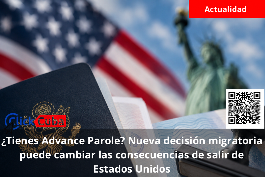 ¿Tienes Advance Parole? Nueva decisión migratoria puede cambiar las consecuencias de salir de Estados Unidos