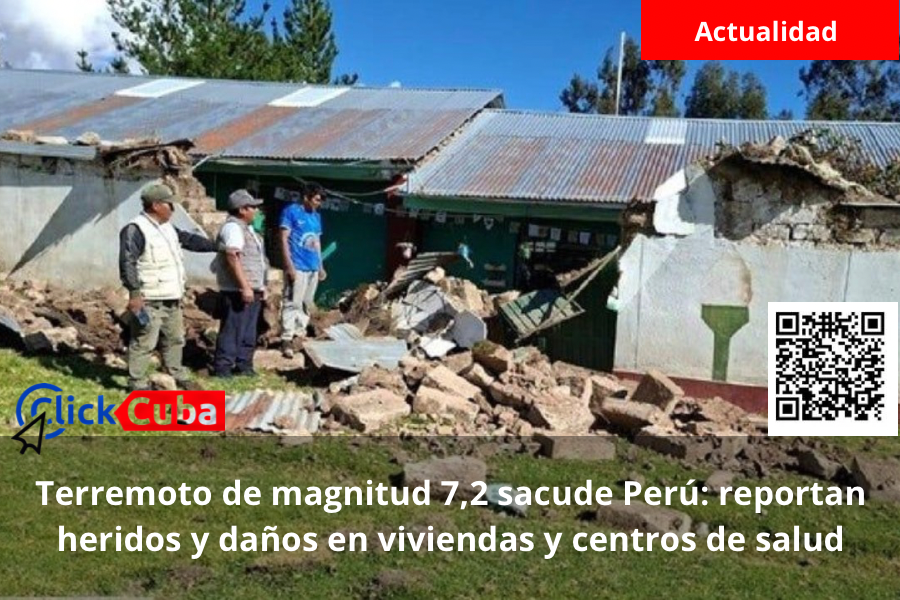 Terremoto de magnitud 7,2 sacude Perú: reportan heridos y daños en viviendas y centros de salud