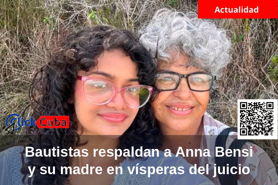 La Convención Bautista de Cuba Occidental respalda a Anna Bensi y su madre en vísperas del juicio