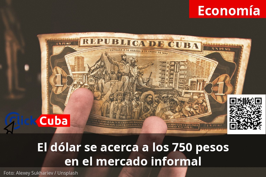 El dólar se acerca a los 750 pesos: llega a 745 CUP en el mercado informal