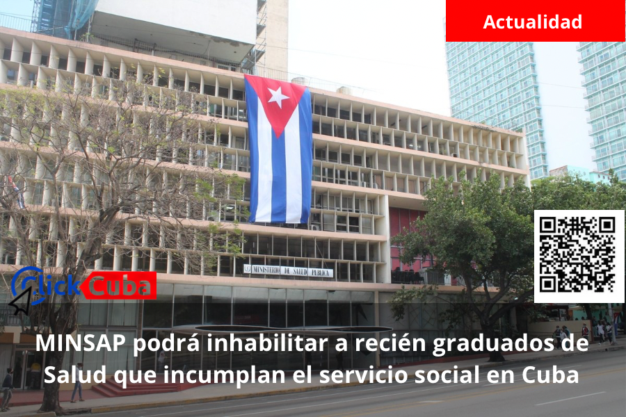 MINSAP podrá inhabilitar a recién graduados de Salud que incumplan el servicio social en Cuba