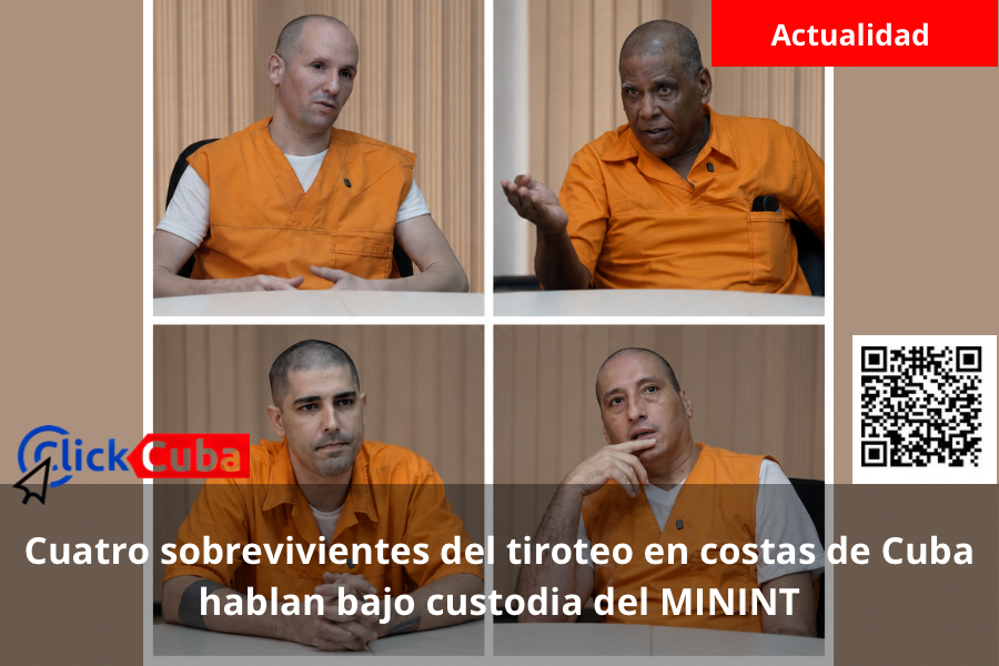 Cuatro sobrevivientes del tiroteo en costas de Cuba hablan bajo custodia del MININT