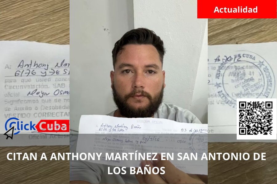 Seguridad del Estado cita a Anthony Martínez en San Antonio de los Baños
