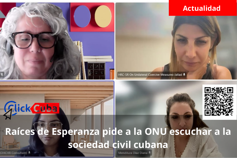Raíces de Esperanza pide a la ONU que escuche a la sociedad civil cubana