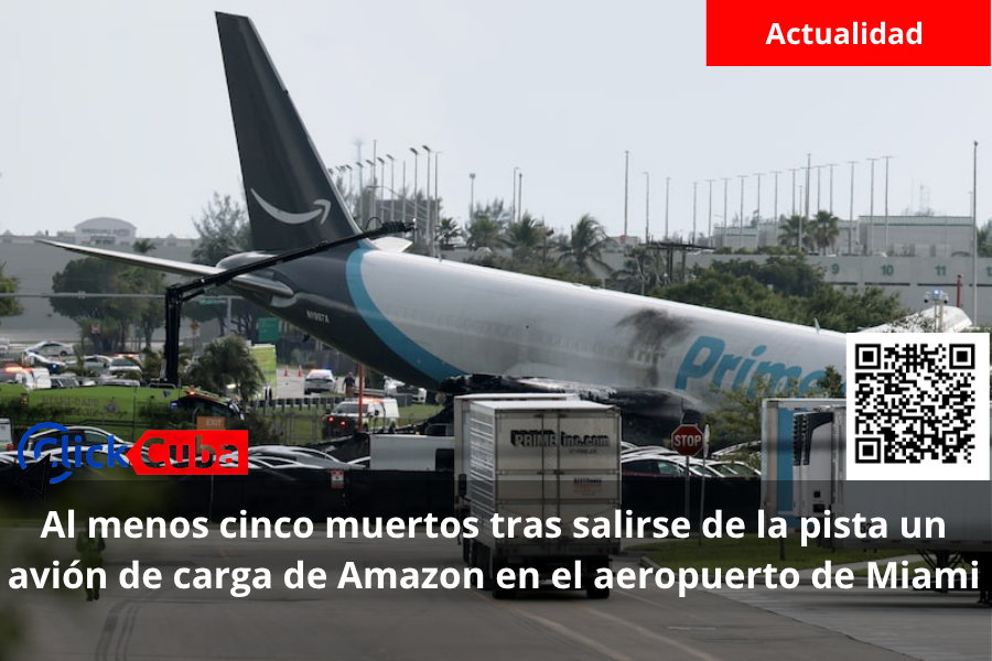 Al menos cinco muertos tras salirse de la pista un avión de carga de Amazon en el aeropuerto de Miami