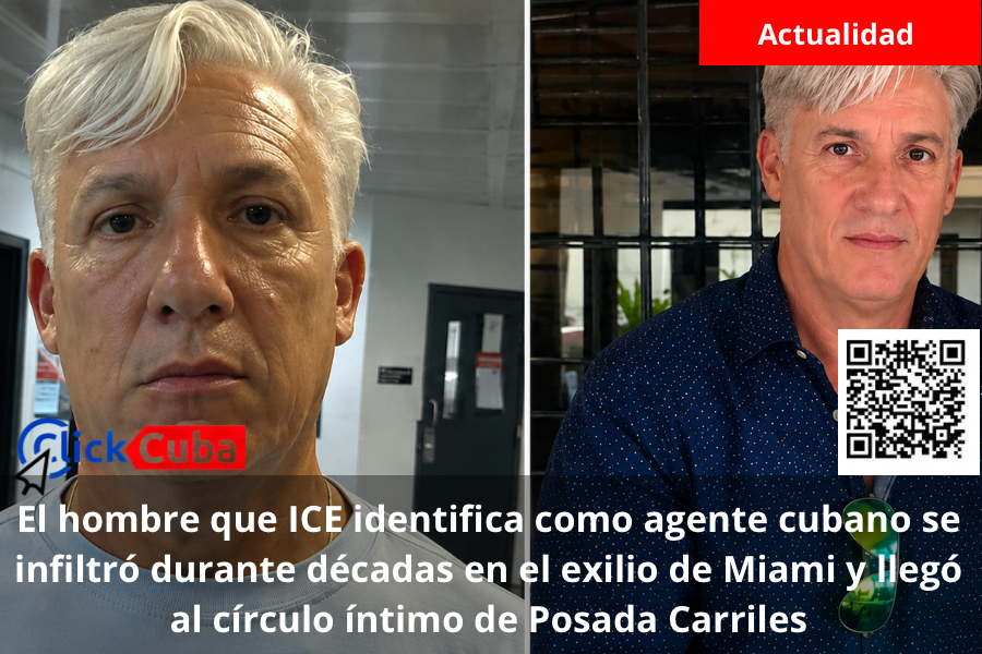 El hombre que ICE identifica como agente cubano se infiltró durante décadas en el exilio de Miami y llegó al círculo íntimo de Posada Carriles