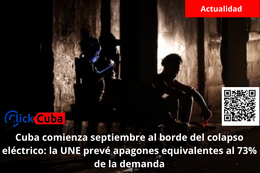 Cuba comienza septiembre al borde del colapso eléctrico: la UNE prevé apagones equivalentes al 73% de la demanda