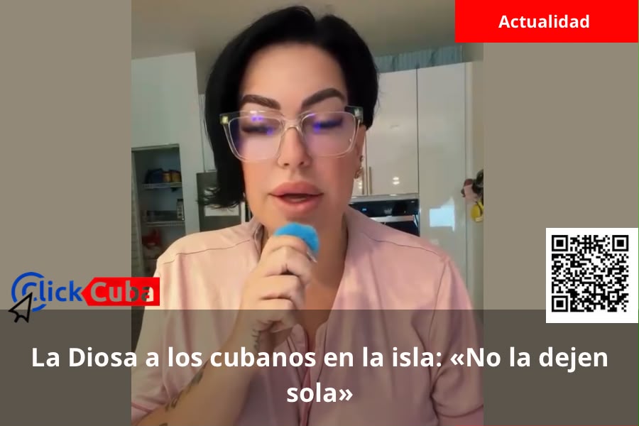 La Diosa pide a los cubanos en la isla que apoyen a Anna Bensi y a su madre: «No la dejen sola»