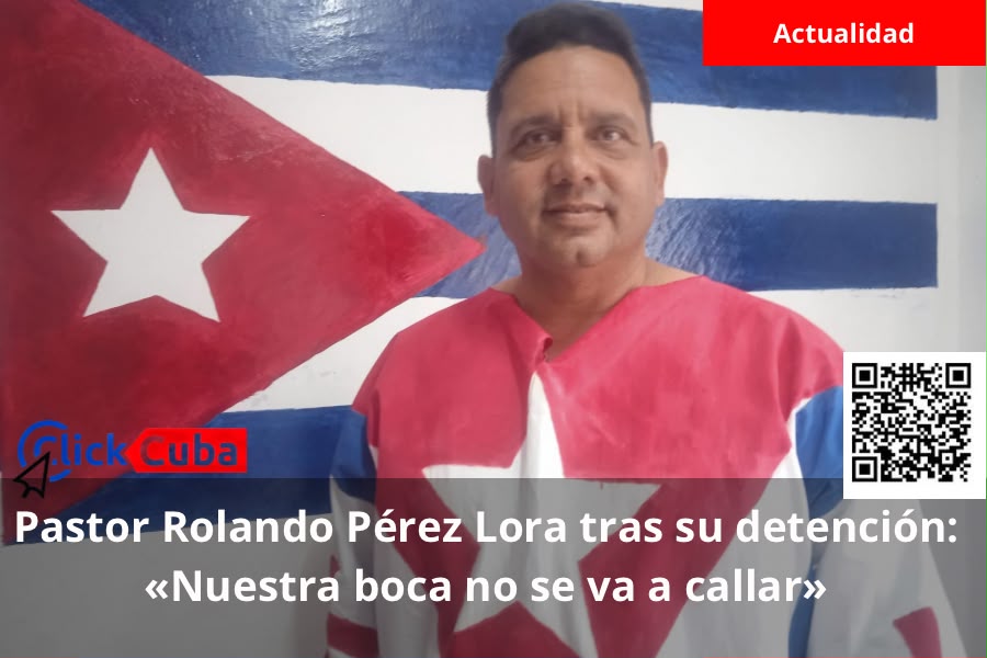 Pastor Rolando Pérez Lora tras su detención: «Nuestra boca no se va a callar»