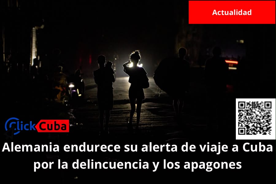 Alemania endurece su alerta de viaje a Cuba por la delincuencia y los apagones