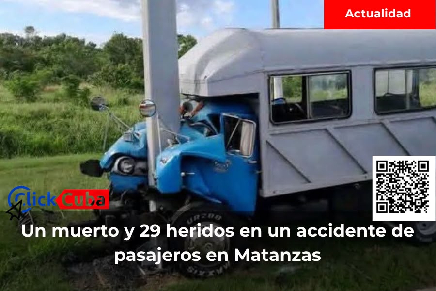 Un muerto y 29 heridos, cinco de ellos graves, en el accidente de un camión de pasajeros en Matanzas