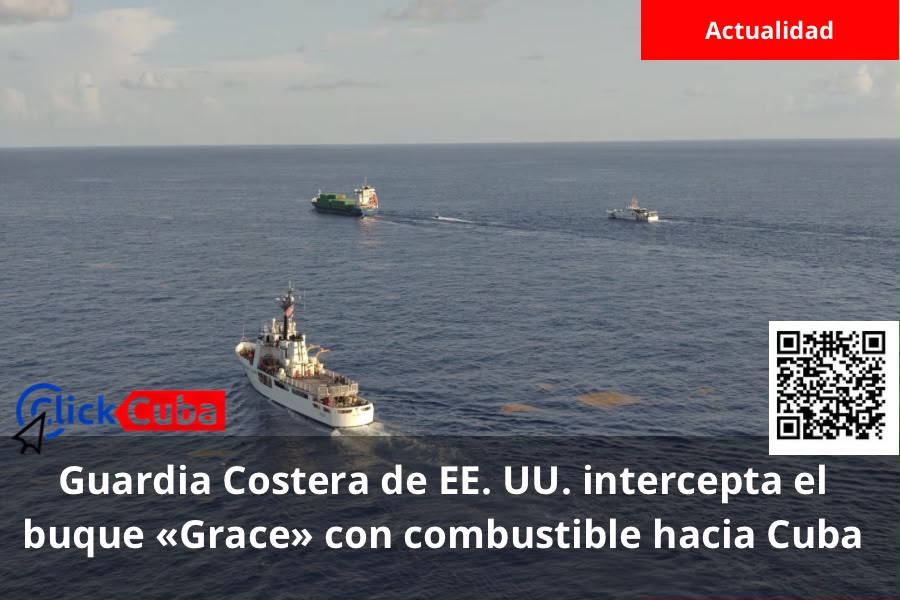 La Guardia Costera de EE. UU. intercepta el buque Grace, que llevaba combustible hacia Cuba