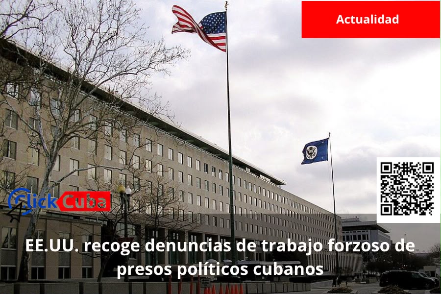 EE.UU. recoge denuncias de trabajo forzoso de presos políticos cubanos