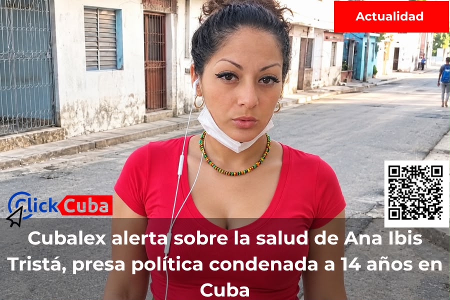 Cubalex alerta sobre la salud de Ana Ibis Tristá, presa política condenada a 14 años en Cuba