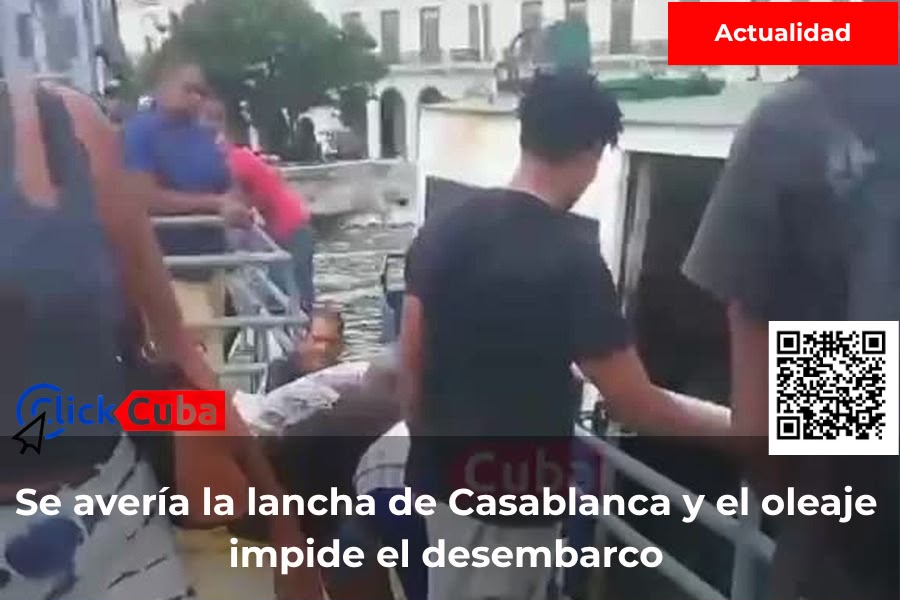 Se avería la lancha de Casablanca en la bahía de La Habana y el oleaje impide el desembarco de los pasajeros